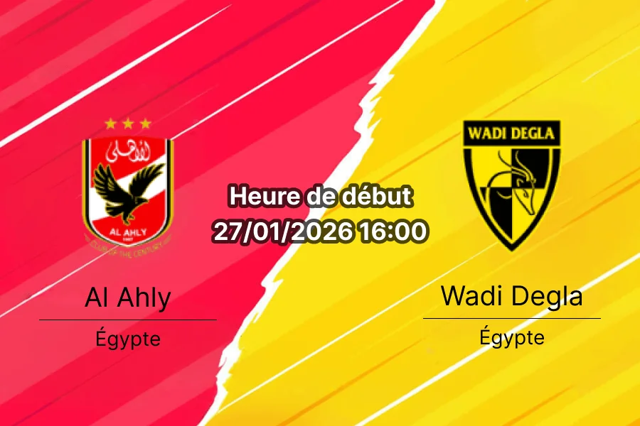 Al Ahly – Wadi Degla - Pronostic cover (1)