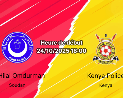 Pronostic Al‑Hilal Omdurman – Kenya Police, match retour Ligue des champions CAF