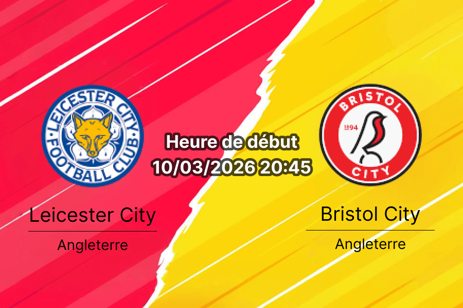 Pronostic Leicester City Bristol City Championship 10 mars 2026 King Power Stadium