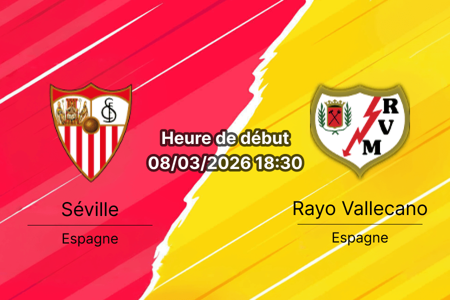 Pronostic Séville FC vs Rayo Vallecano La Liga 27e journée 8 mars 2026