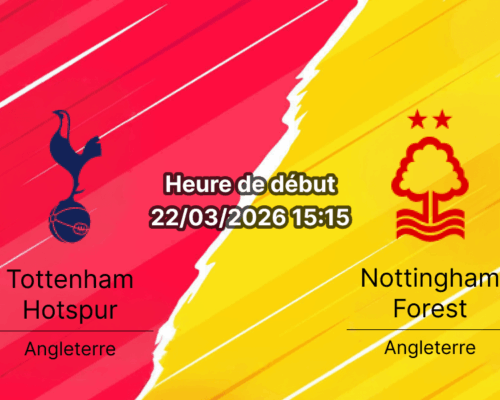 Pronostic Tottenham Hotspur Nottingham Forest Premier League 31e journée 22 mars 2026 paris RDC