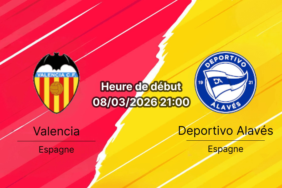 Pronostic Valencia CF vs Deportivo Alavés La Liga 27e journée 8 mars 2026