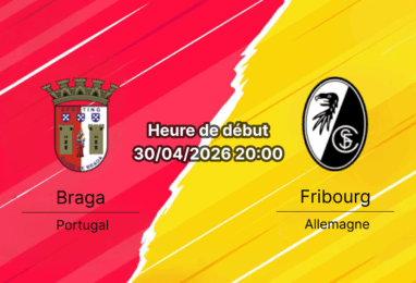 Pronostic Sporting de Braga vs SC Fribourg UEFA Europa League demi-finale 2026 – analyse et cotes Estádio Municipal