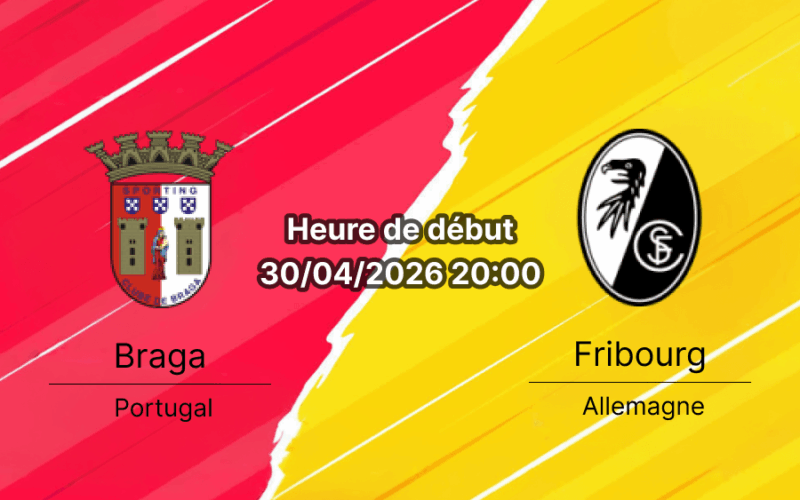 Pronostic Sporting de Braga vs SC Fribourg UEFA Europa League demi-finale 2026 – analyse et cotes Estádio Municipal