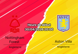 Pronostic Nottingham Forest vs Aston Villa UEFA Europa League demi-finale 2026 – analyse xG et cotes City Ground