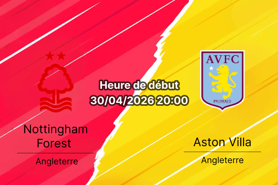 Pronostic Nottingham Forest vs Aston Villa UEFA Europa League demi-finale 2026 – analyse xG et cotes City Ground