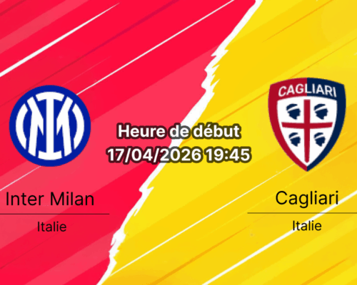 Pronostic Inter Milan vs Cagliari – Journée 33 Serie A 2025-2026 – 17 avril 2026 au Stadio Giuseppe Meazza San Siro Milan