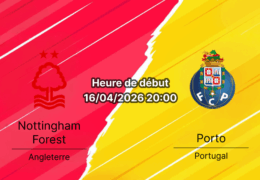 Pronostic Nottingham Forest vs FC Porto Europa League quart de finale retour 2026 – The City Ground Nottingham