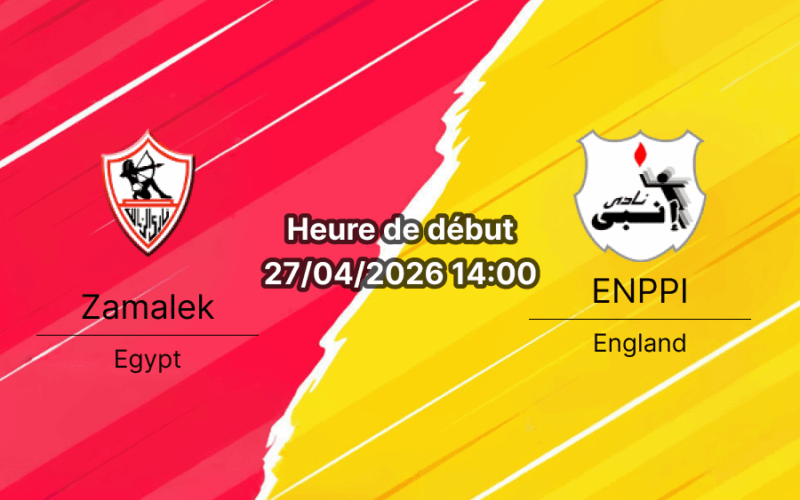Pronostic Zamalek – ENPPI
