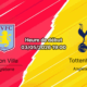 Pronostic Aston Villa vs Tottenham Hotspur – Premier League 36e journée 03 mai 2026 – Analyse tactique H2H et cotes de paris Villa Park