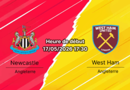 Pronostic Newcastle United West Ham — St. James' Park, Premier League, journée 37, 17 mai 2026