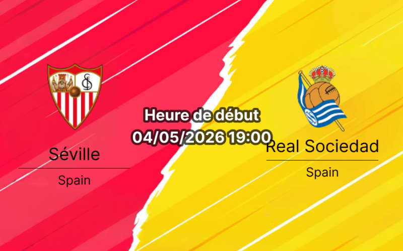 Pronostic Séville – Real Sociedad