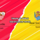 Pronostic Séville – Real Sociedad