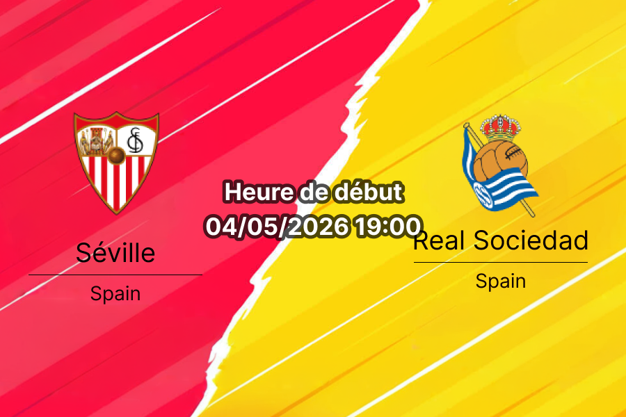 Pronostic Séville – Real Sociedad