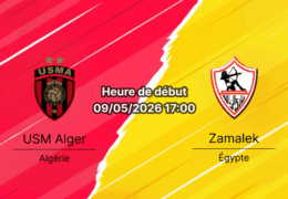 Pronostic USM Alger Zamalek – Stade du 5 Juillet 1962, Alger, finale aller TotalEnergies CAF Confederation Cup 9 mai 2026