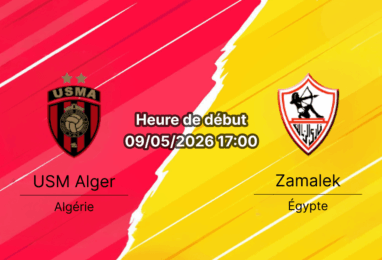 Pronostic USM Alger Zamalek – Stade du 5 Juillet 1962, Alger, finale aller TotalEnergies CAF Confederation Cup 9 mai 2026