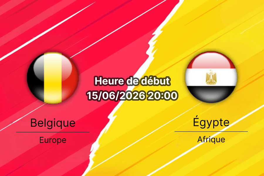 Pronostic Belgique Égypte – Lumen Field de Seattle (Seattle Stadium), Coupe du Monde 2026 Groupe G, lundi 15 juin 2026
