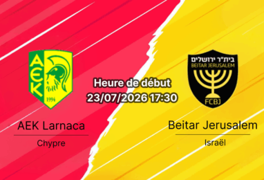 Pronostic AEK Larnaca Beitar Jerusalem – AEK Arena Larnaca Chypre, Ligue Conférence UEFA 2026-27 2ème tour de qualification 1ère manche 23 juillet 2026