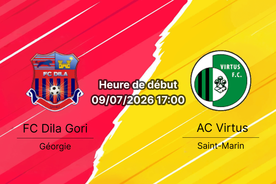 Pronostic Dila Gori Virtus – Stade Tengiz Burjanadze de Gori, Ligue Conférence UEFA qualification 9 juillet 2026