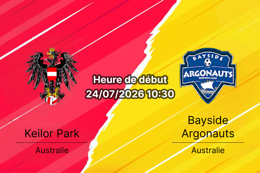 Pronostic Keilor Park Bayside Argonauts – Keilor Park Recreation Reserve Pitch 1 Melbourne, Victoria Premier League 2 Round 22 24 juillet 2026