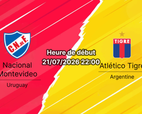 Pronostic Nacional Montevideo Atlético Tigre – Gran Parque Central Montevideo, Copa Sudamericana play-off aller, 21 juillet 2026