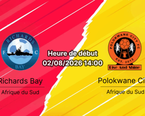 Pronostic Richards Bay Polokwane City – Richards Bay Sports Stadium, Betway Premiership Tour 1, 2 août 2026