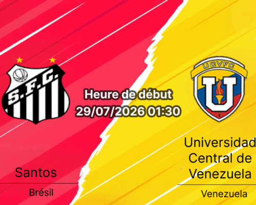 Pronostic Santos Universidad Central Venezuela – Vila Belmiro Santos São Paulo, Copa Sudamericana barrage retour 29 juillet 2026