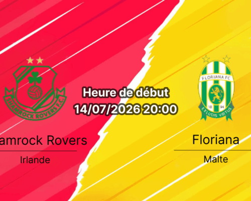 Pronostic Shamrock Rovers Floriana – Tallaght Stadium Dublin, Ligue des champions UEFA 14 juillet 2026