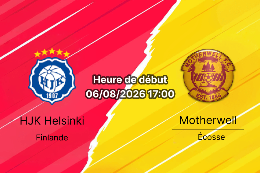 Pronostic HJK Helsinki Motherwell FC – Bolt Arena Helsinki, Conference League 3e tour qualification, 6 août 2026