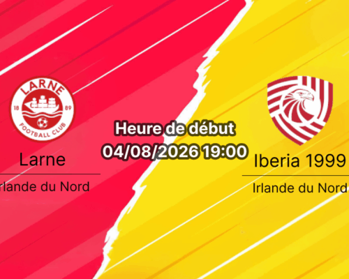Pronostic Larne Iberia 1999 – Inver Park, Larne, 3e tour qualif. Ligue Europa UEFA 4 août 2026