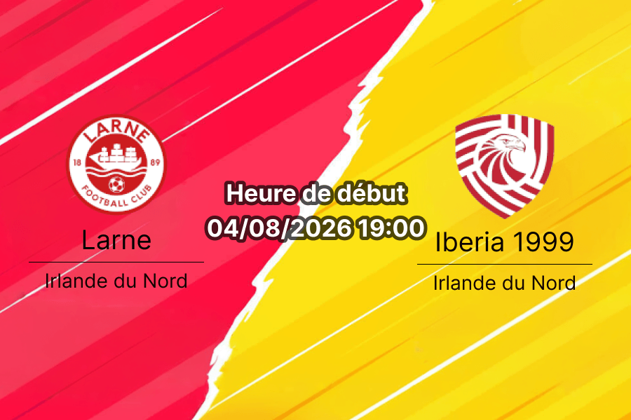 Pronostic Larne Iberia 1999 – Inver Park, Larne, 3e tour qualif. Ligue Europa UEFA 4 août 2026