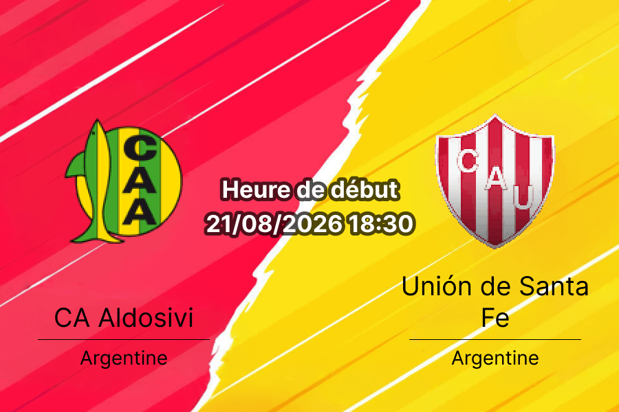 Pronostic Aldosivi Union de Santa Fe – Estadio José María Minella, Liga Profesional Clausura 21 août 2026