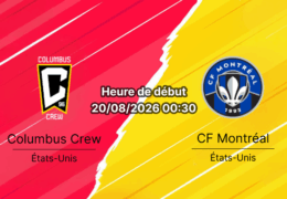 Pronostic Columbus Crew CF Montréal – Lower.com Field Columbus, MLS 20 août 2026