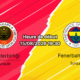Pronostic Gençlerbirliği Fenerbahçe – Eryaman Stadium Ankara, Süper Lig 15 août 2026