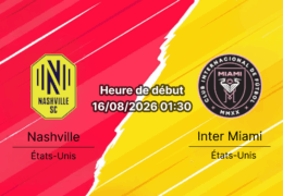 Pronostic Nashville Inter Miami – Geodis Park Nashville, MLS 16 août 2026
