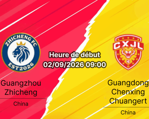Pronostic Guangzhou Zhicheng Guangdong Chenxing – Guangzhou International Finance Island Football Park 2 septembre 2026