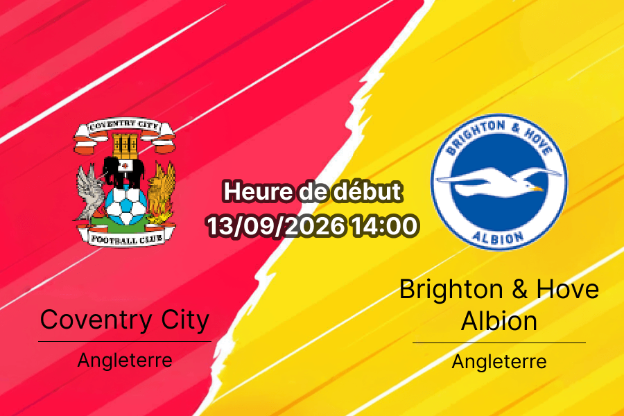 Pronostic Coventry City Brighton – Coventry Building Society Arena, Premier League journée 4, 13 septembre 2026