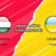 Pronostic Hongrie Ukraine – Puskas Arena Budapest, Nations League B 25 septembre 2026