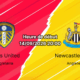 Pronostic Leeds United Newcastle – Elland Road, Premier League journée 4, 14 septembre 2026