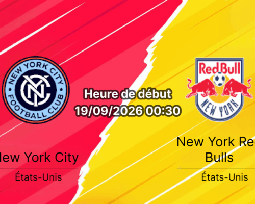 Pronostic New York City FC New York Red Bulls – Yankee Stadium, Hudson River Derby MLS, 18 septembre 2026