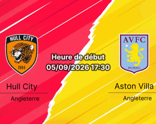 Pronostic Hull City Aston Villa – MKM Stadium Hull, Premier League 3e journée 5 septembre 2026