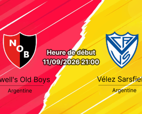 Pronostic Newell's Old Boys Velez Sarsfield – Estadio Marcelo Bielsa, Liga Profesional Clausura 11 septembre 2026