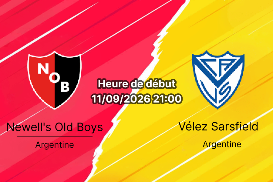 Pronostic Newell's Old Boys Velez Sarsfield – Estadio Marcelo Bielsa, Liga Profesional Clausura 11 septembre 2026