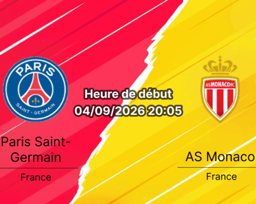 Pronostic PSG Monaco – Parc des Princes Paris, Ligue 1 3e journée 4 septembre 2026