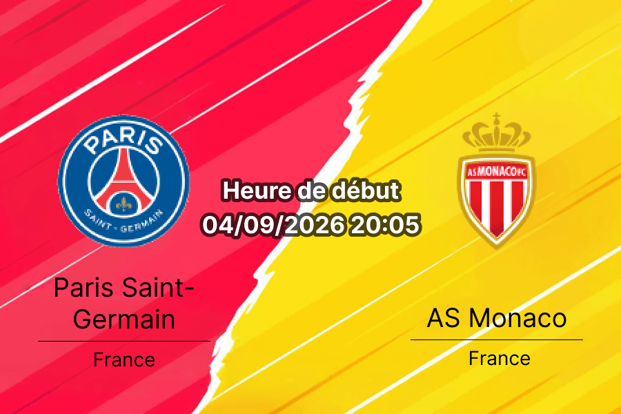 Pronostic PSG Monaco – Parc des Princes Paris, Ligue 1 3e journée 4 septembre 2026