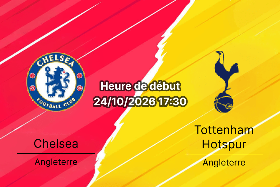 Pronostic Chelsea Tottenham Hotspur – Stamford Bridge, Premier League Journée 8, 24 octobre 2026, Londres