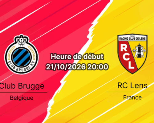 Pronostic Club Bruges RC Lens – Jan Breydel Stadion Bruges, Ligue des champions UEFA Journée 3, 21 octobre 2026