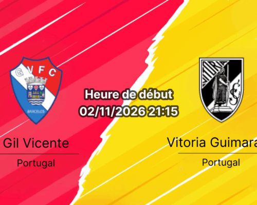 Pronostic Gil Vicente Vitoria Guimaraes – Estadio Cidade de Barcelos, Liga Portugal Journée 10, 2 novembre 2026