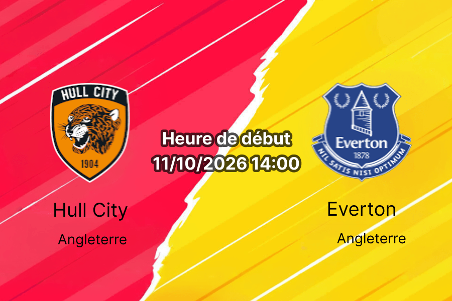 Pronostic Hull City Everton — MKM Stadium, Premier League Journée 6, 11 octobre 2026