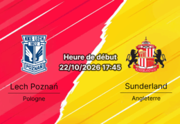 Pronostic Lech Poznan Sunderland – Stade INEA Poznań, UEFA Europa League Journée 3, 22 octobre 2026